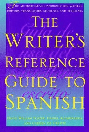 Writer's Reference Guide to Spanish