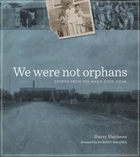 bokomslag We Were not Orphans