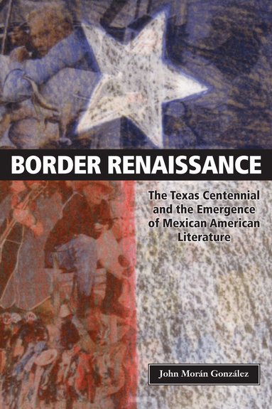 John Morán González - Border Renaissance, Häftad