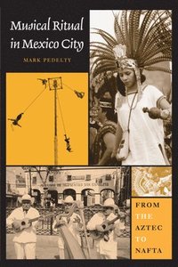 bokomslag Musical Ritual in Mexico City