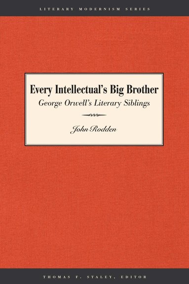 John Rodden - Every Intellectual's Big Brother, Häftad