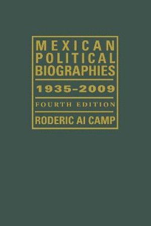 bokomslag Mexican Political Biographies, 1935-2009