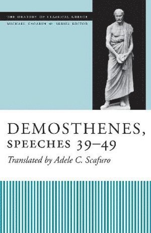 bokomslag Demosthenes, Speeches 39-49