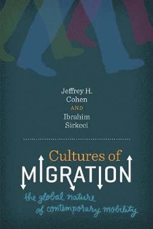 bokomslag Cultures of Migration