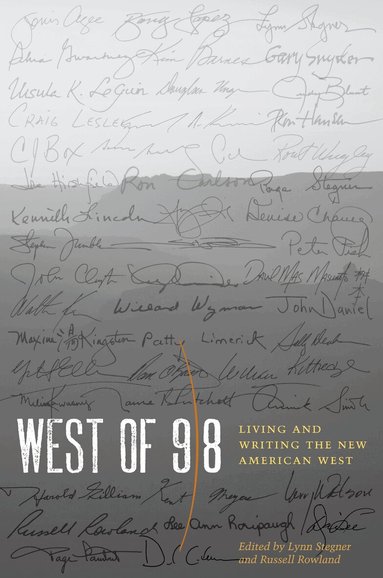 Lynn Stegner, Russell Rowland - West of 98, Häftad