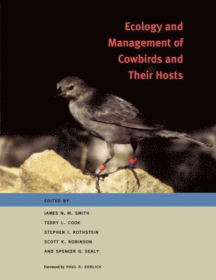 Ecology and Management of Cowbirds and Their Hosts 1
