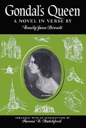 Emily Jane Brontë, Fannie E. Ratchford - Gondal's Queen, Häftad