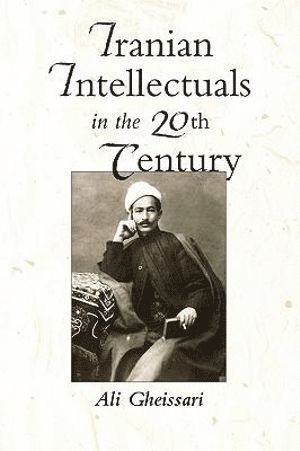 bokomslag Iranian Intellectuals in the Twentieth Century