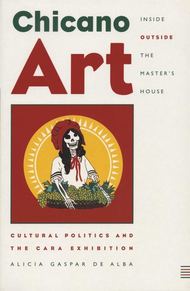 bokomslag Chicano Art Inside/Outside the Master's House