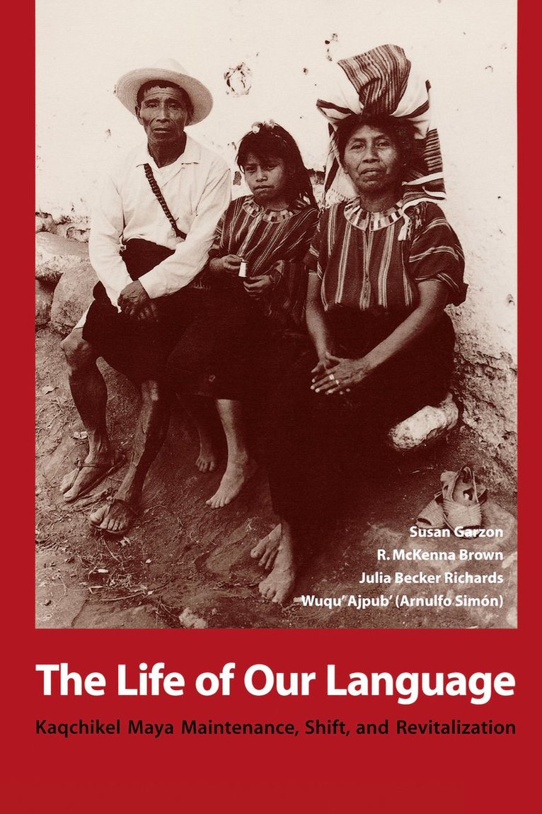 Susan Garzon, R. McKenna Brown, Julia Becker Richards - Life of Our Language, Häftad