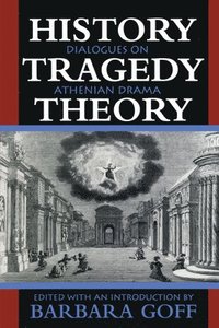 bokomslag History, Tragedy, Theory