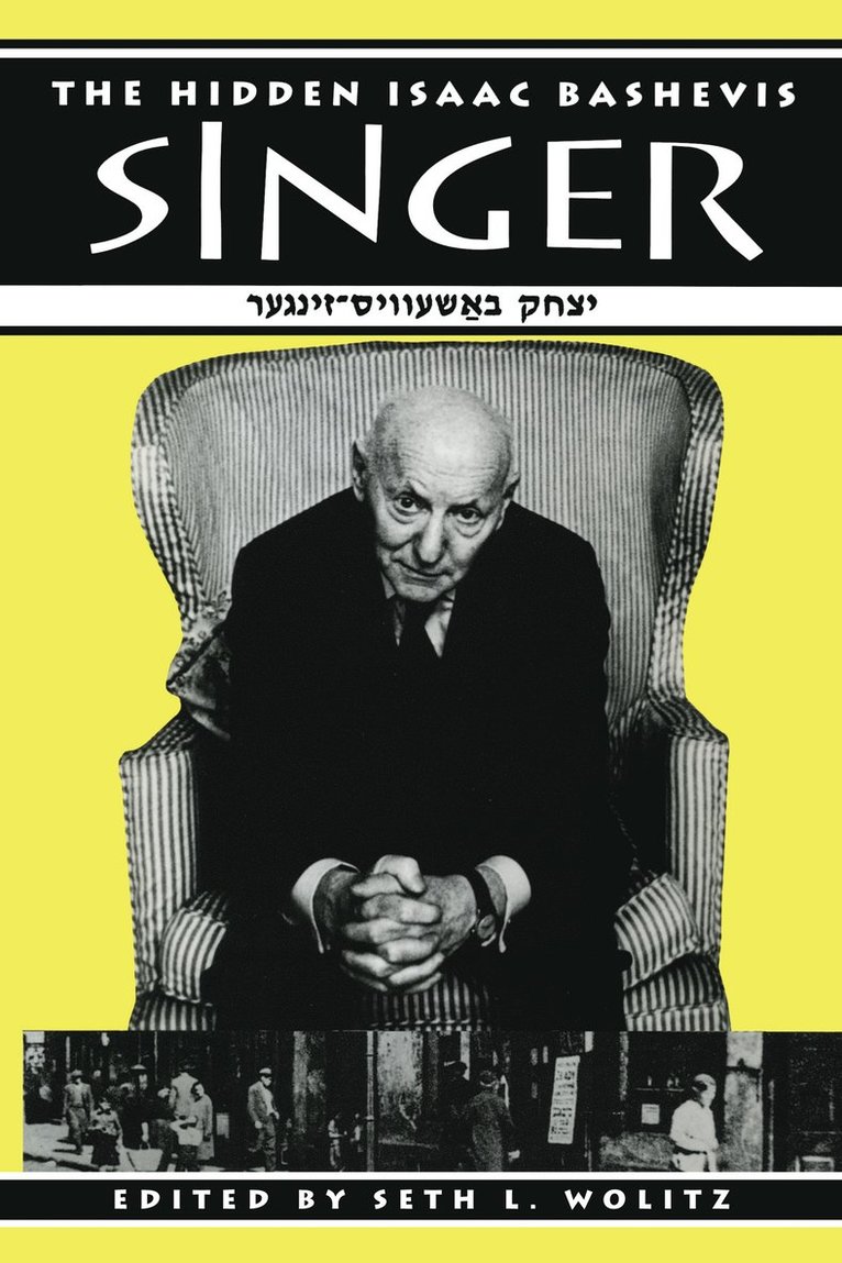 Hidden Isaac Bashevis Singer 1