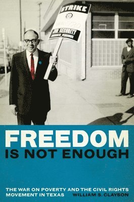 Freedom Is Not Enough 1