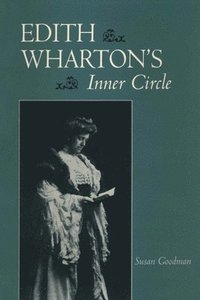bokomslag Edith Wharton's Inner Circle