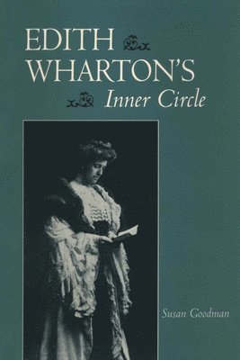 Edith Wharton's Inner Circle 1