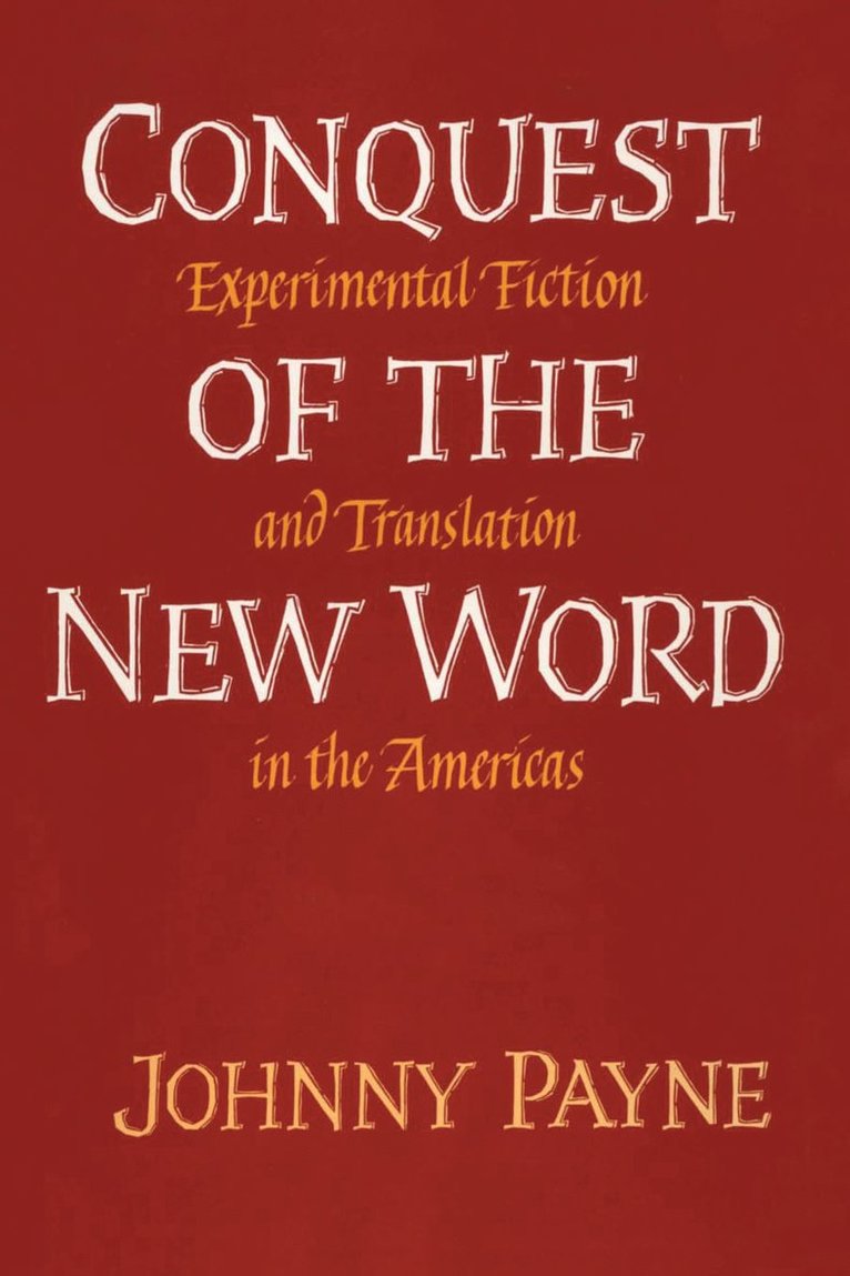 Johnny Payne - Conquest of the New Word, Häftad