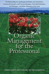 bokomslag Organic Management for the Professional