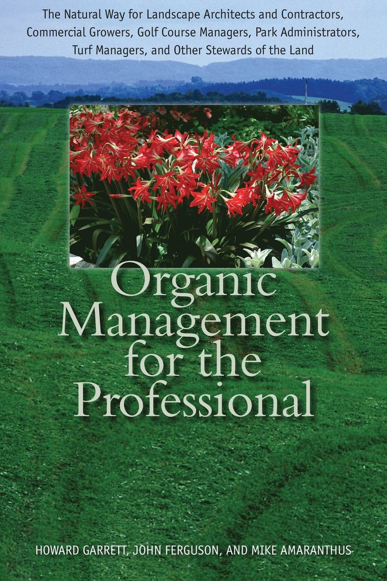 Organic Management for the Professional 1