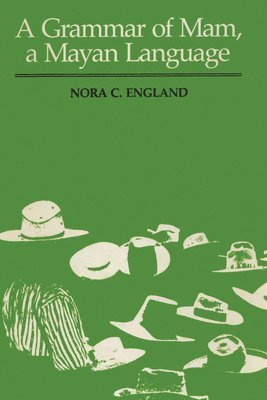 Nora C. England - Grammar of Mam, a Mayan Language, Häftad