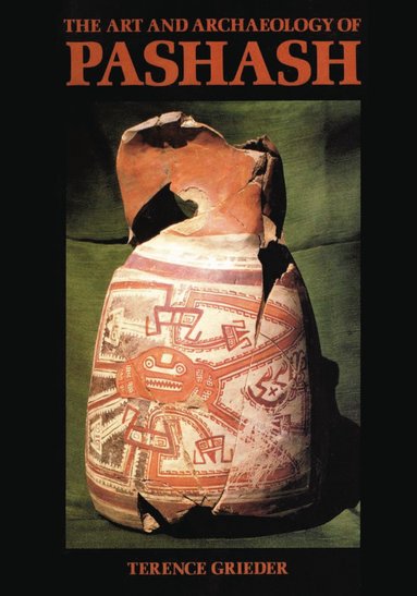 bokomslag Art and Archaeology of Pashash