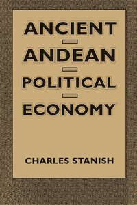 bokomslag Ancient Andean Political Economy