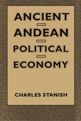 Ancient Andean Political Economy 1