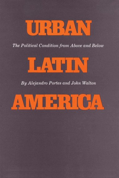 Alejandro Portes, John Walton - Urban Latin America, Häftad