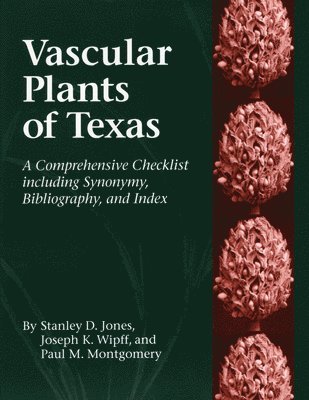 Vascular Plants of Texas 1