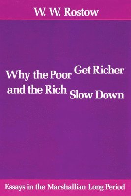 Why the Poor Get Richer and the Rich Slow Down 1