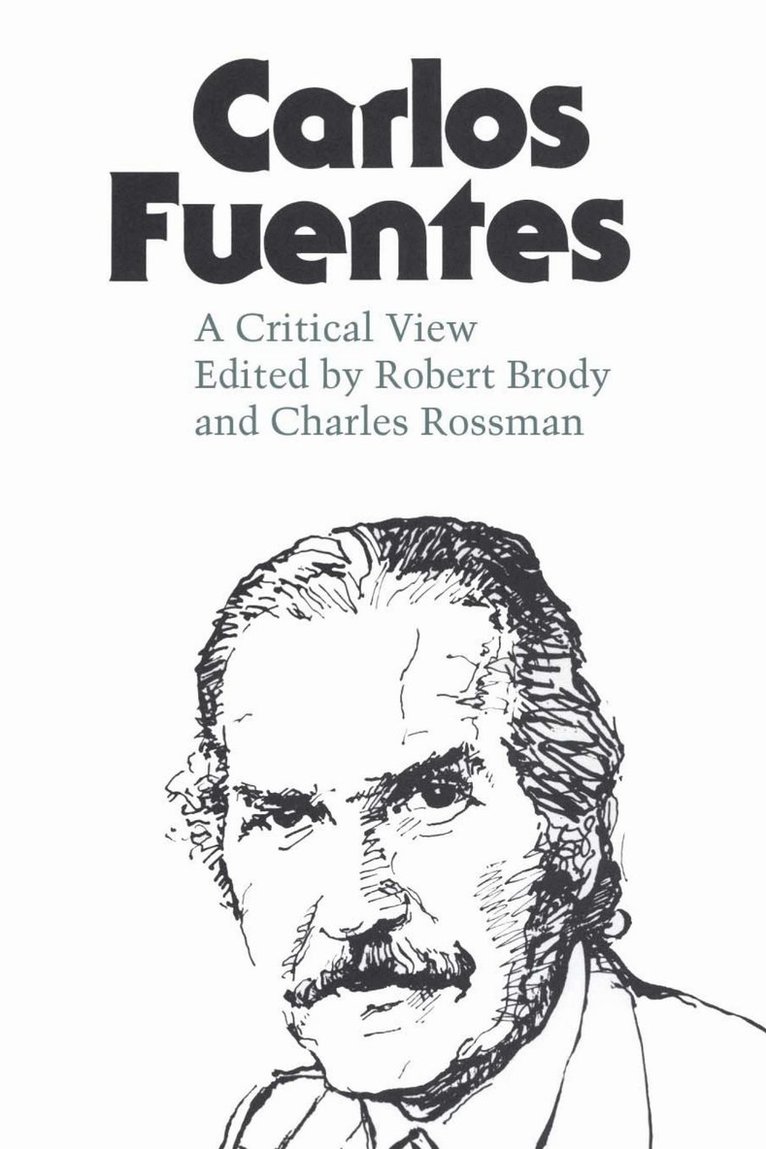Robert Brody, Charles Rossman - Carlos Fuentes, Häftad