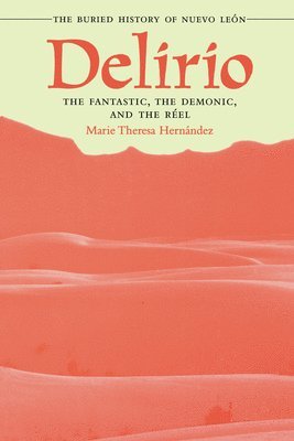 Delirio—the Fantastic, the Demonic, and the Réel