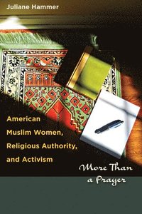bokomslag American Muslim Women, Religious Authority, and Activism