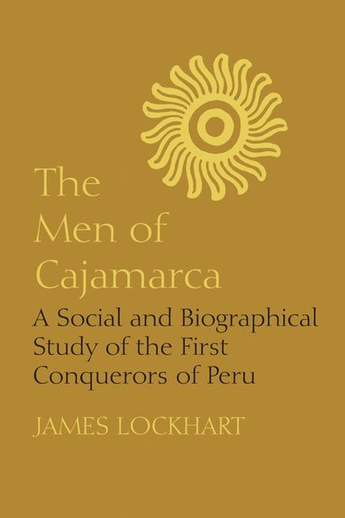 James Lockhart - Men of Cajamarca, Häftad