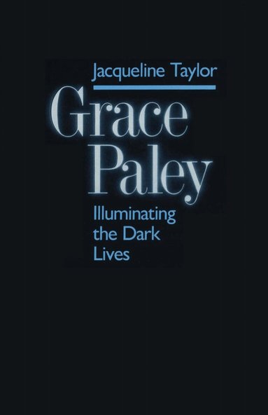 Jacqueline Taylor - Grace Paley, Häftad