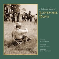 bokomslag A Book on the Making of Lonesome Dove