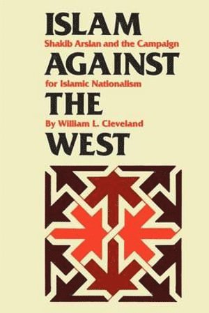 bokomslag Islam against the West