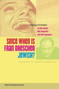 bokomslag Since When Is Fran Drescher Jewish?
