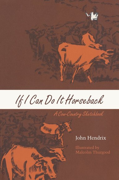 bokomslag If I Can Do It Horseback