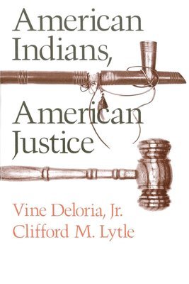 American Indians, American Justice 1