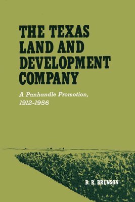 The Texas Land and Development Company 1