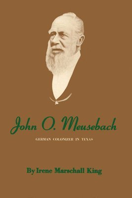 John O. Meusebach 1