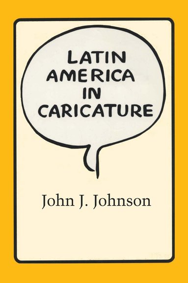 bokomslag Latin America in Caricature