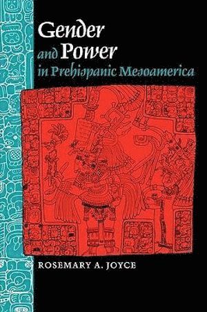 bokomslag Gender and Power in Prehispanic Mesoamerica