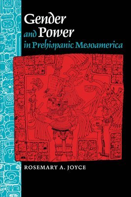 Gender and Power in Prehispanic Mesoamerica 1