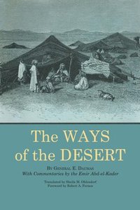 bokomslag The Ways of the Desert