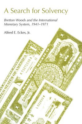 Alfred E. Eckes - Search for Solvency, Häftad