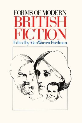 Forms of Modern British Fiction 1