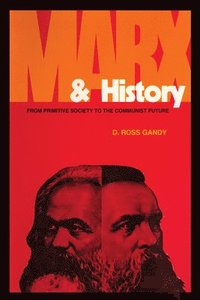 bokomslag Marx and History