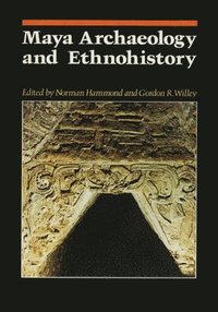 bokomslag Maya Archaeology and Ethnohistory