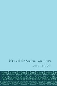 bokomslag Kant and the Southern New Critics